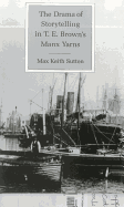 The Drama of Storytelling in T.E. Brown's Manx Yarns - Sutton, Max Keith