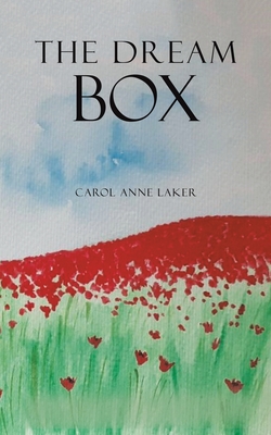 The Dream Box - Laker, Carol Anne