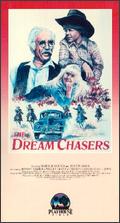 The Dream Chasers - Arthur Dubbs; David E. Jackson