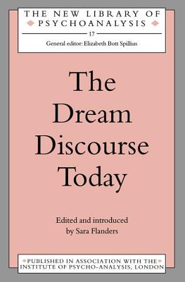 The Dream Discourse Today - Flanders, Sara