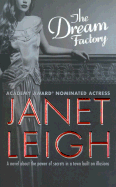 The Dream Factory - Leigh, Janet