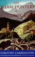 The Dream Hunters Of Corsica