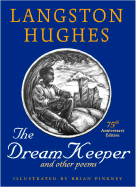 The Dream Keeper: And Other Poems