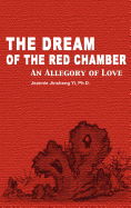 The Dream of the Red Chamber: An Allegory of Love