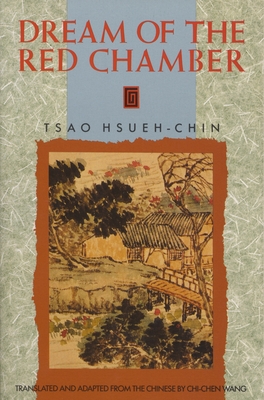 The Dream of the Red Chamber - Hsueh-Chin, Tsao