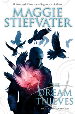 The Dream Thieves (the Raven Cycle, Book 2): Volume 2 - Stiefvater, Maggie