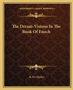 The Dream-Visions in the Book of Enoch