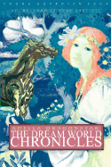 The Dream World Chronicles: Young Guardian Saga
