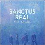 The Dream - Sanctus Real