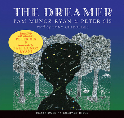 The Dreamer - Ryan, Pam Muoz, and Chiroldes, Tony (Narrator)