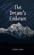 The Dream's Embrace