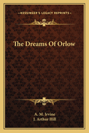 The Dreams of Orlow