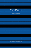 The Dress: A Poetic Response