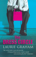 The Dress Circle - Graham, Laurie