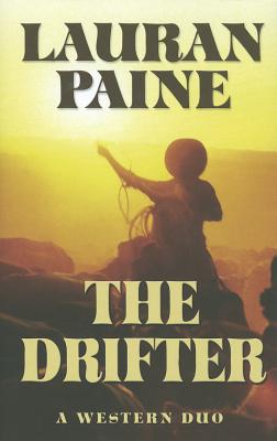 The Drifter: A Western Duo - Paine, Lauran