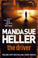 The Driver: Crime and cruelty rule the streets