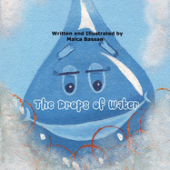 The Drops of Water: Children?s story