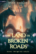 The Druid: A High Fantasy Adventure