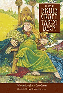 The Druidcraft Deck: Using the magic of Wicca and Druidry to guide your life