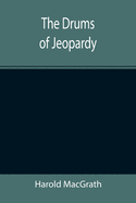 The Drums Of Jeopardy
