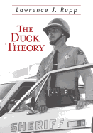 The Duck Theory - Rupp, Lawrence J