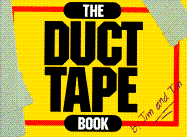 The Duct Tape Book - Berg, Jim