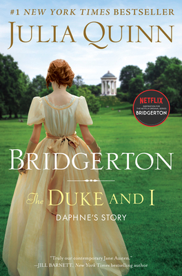 The Duke and I: Bridgerton - Quinn, Julia