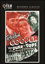 The Duke Is Tops [The Film Detective Restored Version] - Ralph Cooper; William L. Nolte
