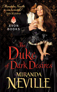 The Duke of Dark Desires - Neville, Miranda