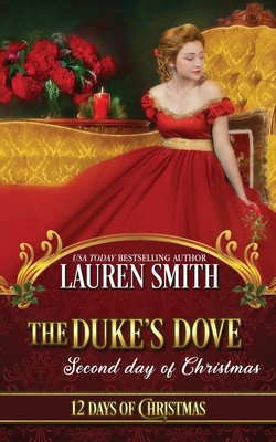 The Duke's Dove - Smith, Lauren
