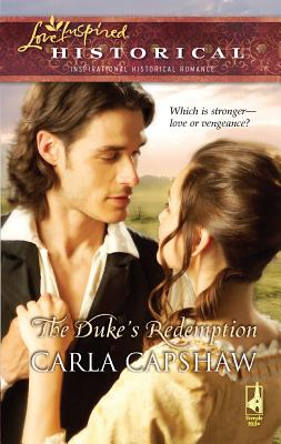 The Duke's Redemption - Capshaw, Carla