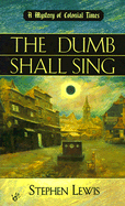The Dumb Shall Sing