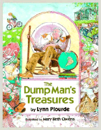 The Dump Man's Treasures - Plourde, Lynn