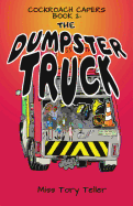 The Dumpster Truck