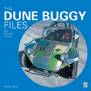 The Dune Buggy Files: Past, Present, Future