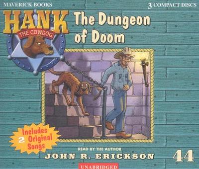 The Dungeon of Doom - Erickson, John R (Read by), and Erickson