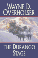 The Durango Stage