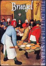 The Dutch Masters: Bruegel