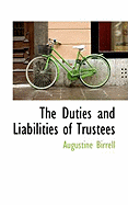 The Duties and Liabilities of Trustees