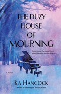 The Duzy House of Mourning