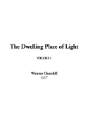 The Dwelling Place of Light