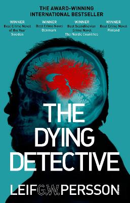The Dying Detective - Persson, Leif G W
