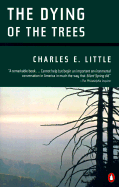 The Dying of the Trees