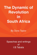 The Dynamic of Revolution in South Africa