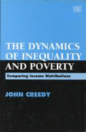 The Dynamics of Inequality and Poverty: Comparing Income Distributions