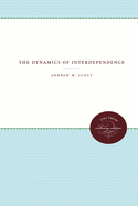 The Dynamics of Interdependence