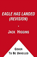 The Eagle Has Landed - Higgins, Jack