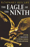 The Eagle of the Ninth - Sutcliff, Rosemary