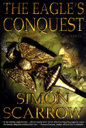 The Eagle's Conquest: A Novel of the Roman Army