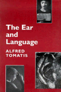 The Ear and the Language